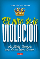EL MITO DE LA VIOLACION - 9788419793744